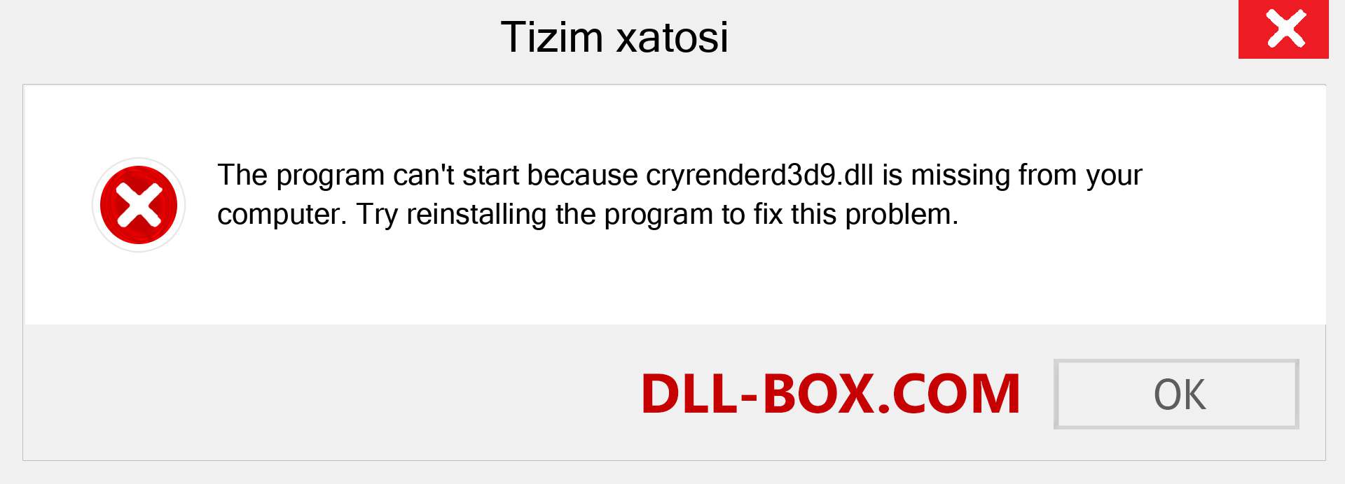 cryrenderd3d9.dll fayli yo'qolganmi?. Windows 7, 8, 10 uchun yuklab olish - Windowsda cryrenderd3d9 dll etishmayotgan xatoni tuzating, rasmlar, rasmlar